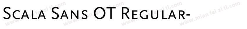 Scala Sans OT Regular字体转换